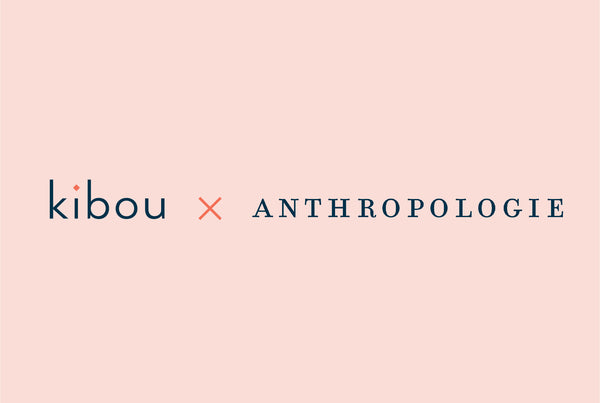 Kibou X Anthropologie